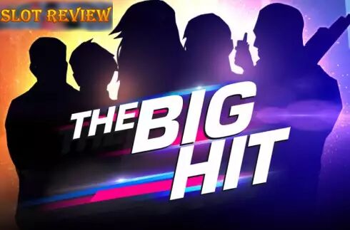 The Big Hit Slot Review